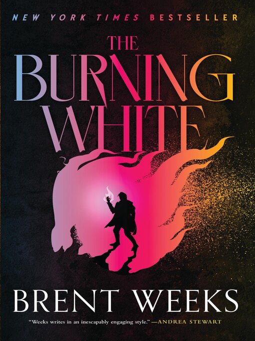 Title details for The Burning White by Brent Weeks - Wait list